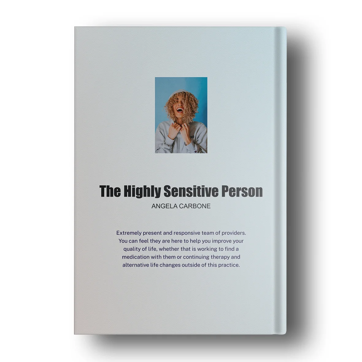 The Highly Sensitive Person